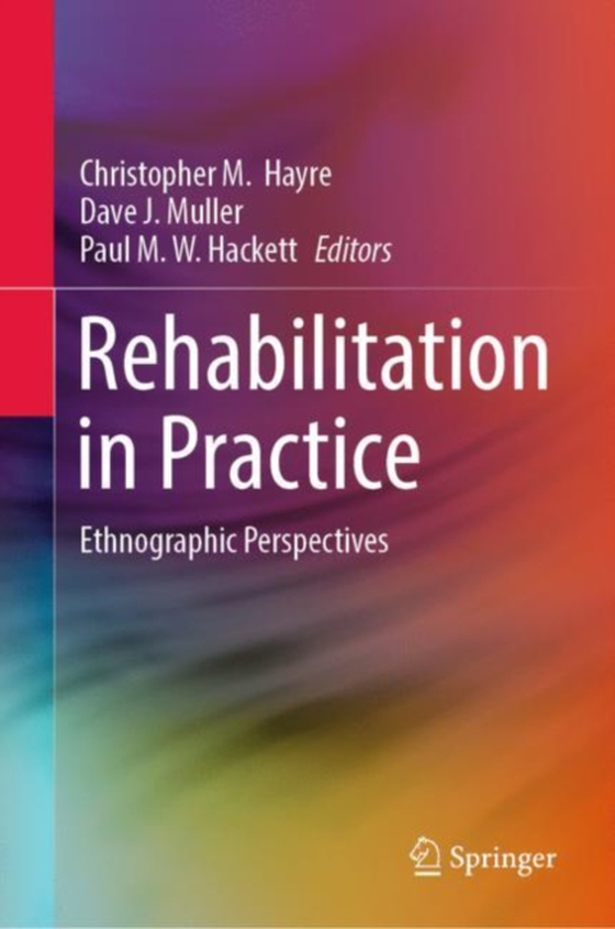 Rehabilitation in Practice (e-bog) af -