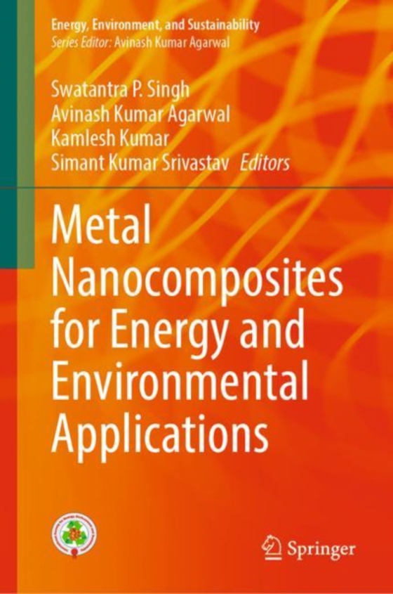 Metal Nanocomposites for Energy and Environmental Applications (e-bog) af -