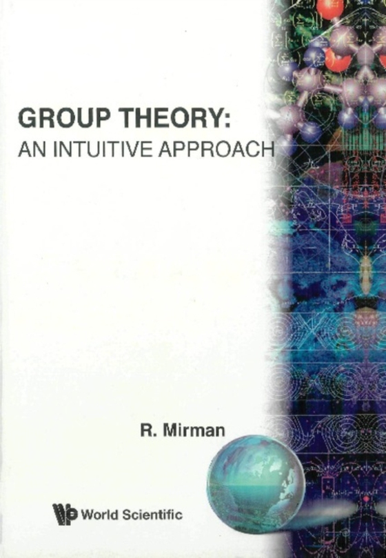 Group Theory: An Intuitive Approach