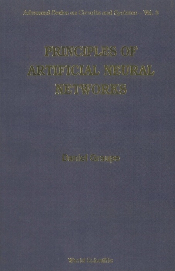 Principles Of Artificial Neural Networks (e-bog) af Daniel Graupe, Graupe