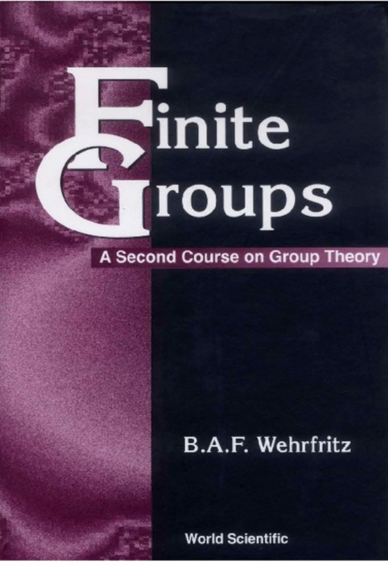 Finite Groups: A Second Course On Group Theory (e-bog) af Bert Wehrfritz, Wehrfritz