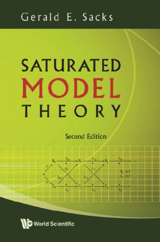 Saturated Model Theory (2nd Edition) (e-bog) af Gerald E Sacks, Sacks