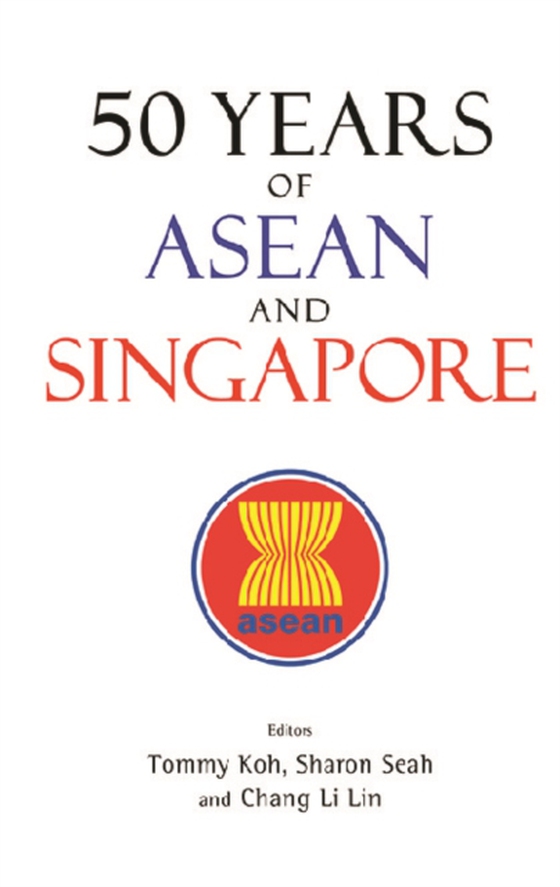 50 Years Of Asean And Singapore (e-bog) af -