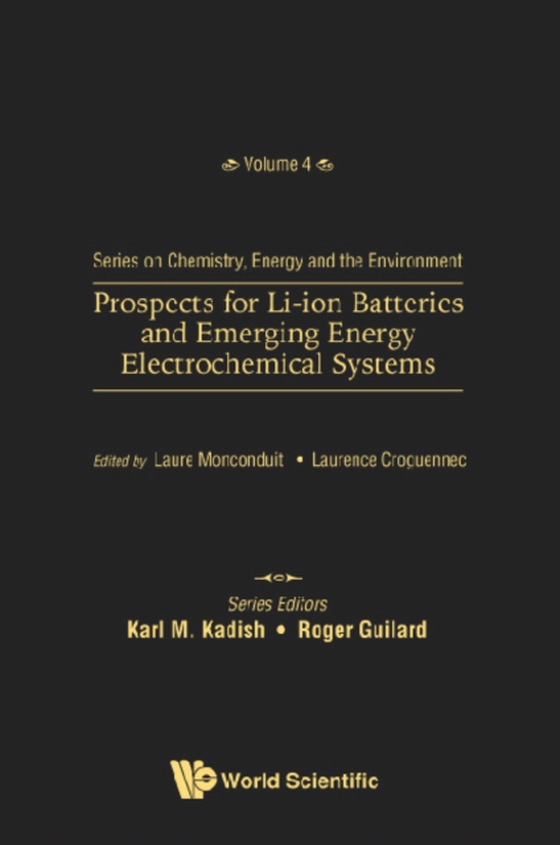 Prospects For Li-ion Batteries And Emerging Energy Electrochemical Systems (e-bog) af -