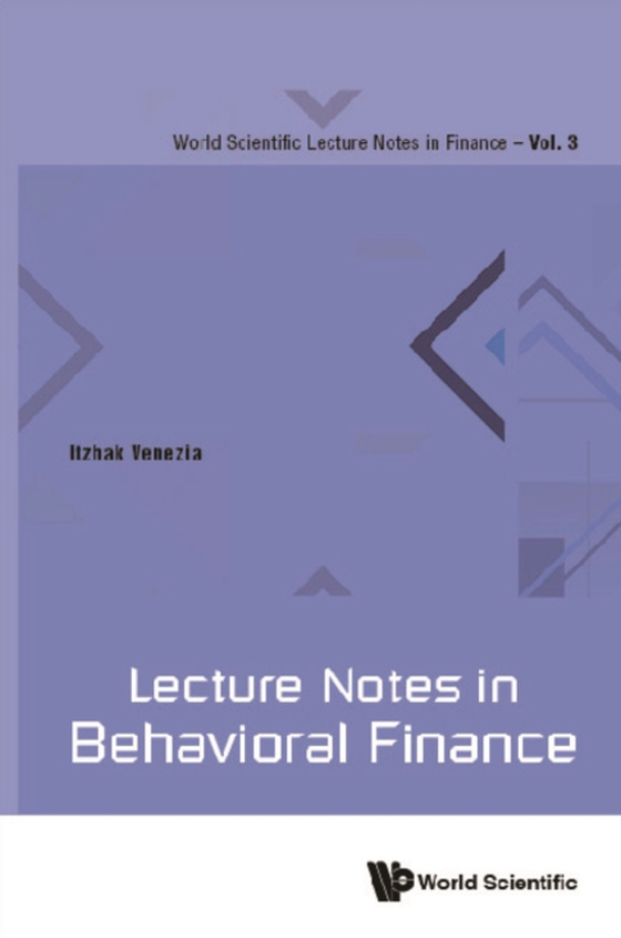 Lecture Notes In Behavioral Finance (e-bog) af Itzhak Venezia, Venezia