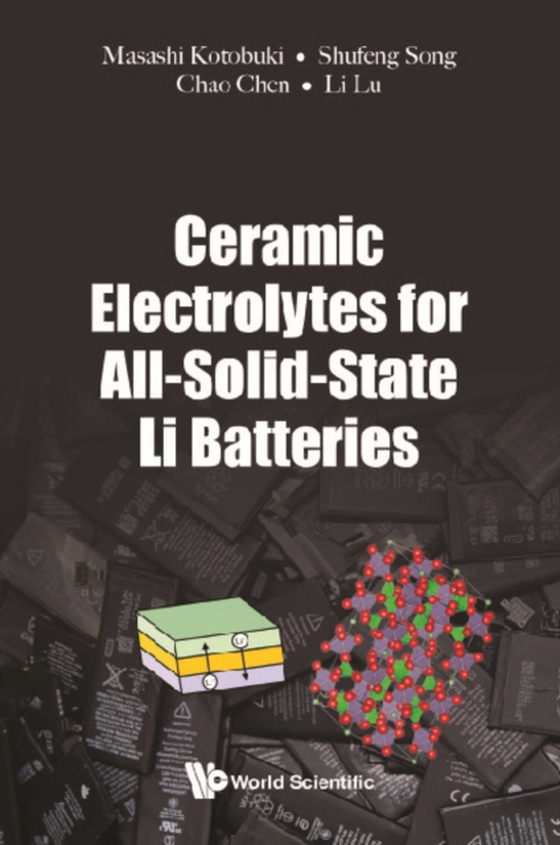 Ceramic Electrolytes For All-solid-state Li Batteries (e-bog) af Li Lu, Lu