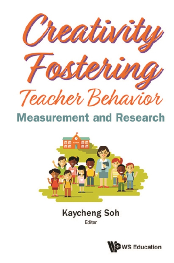 Creativity Fostering Teacher Behavior: Measurement And Research (e-bog) af -