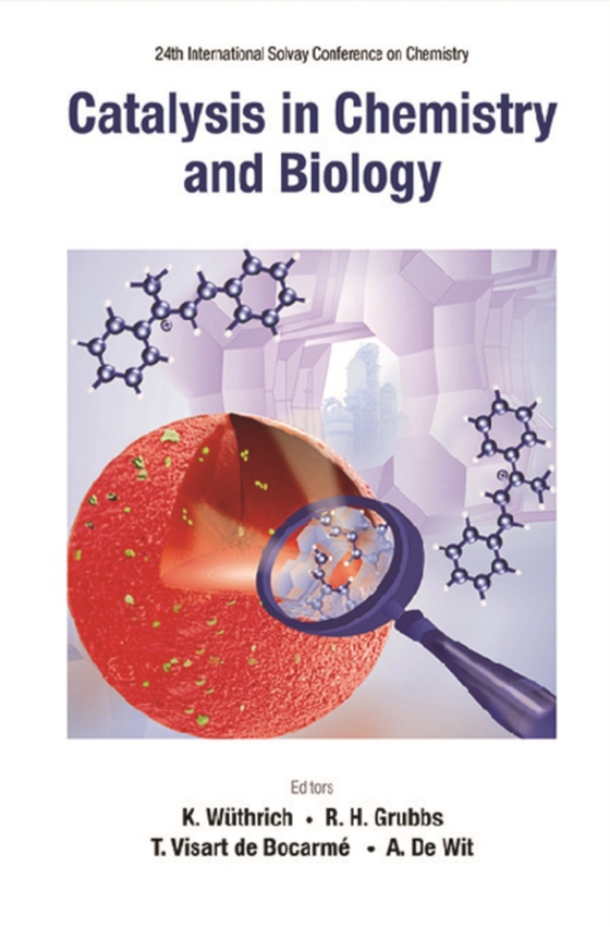 Catalysis In Chemistry And Biology - Proceedings Of The 24th International Solvay Conference On Chemistry (e-bog) af -