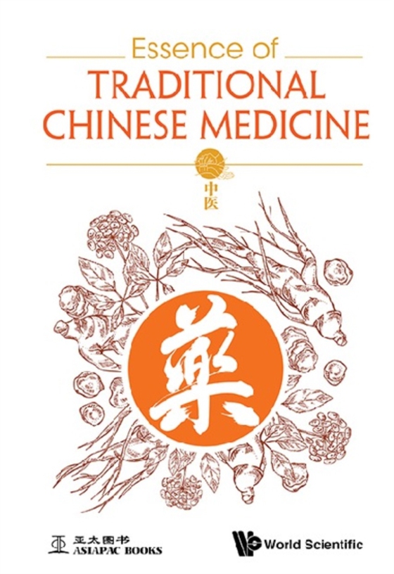 Essence Of Traditional Chinese Medicine (e-bog) af Chunjiang Fu, Fu