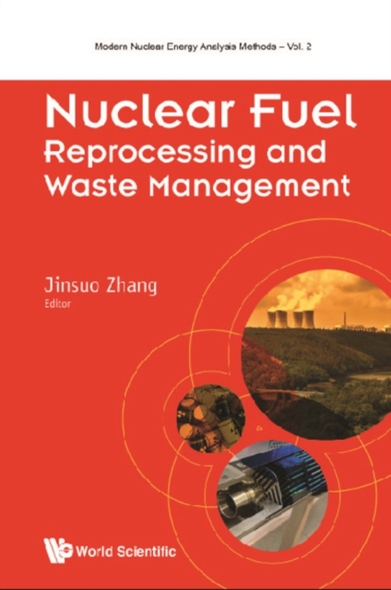 Nuclear Fuel Reprocessing And Waste Management