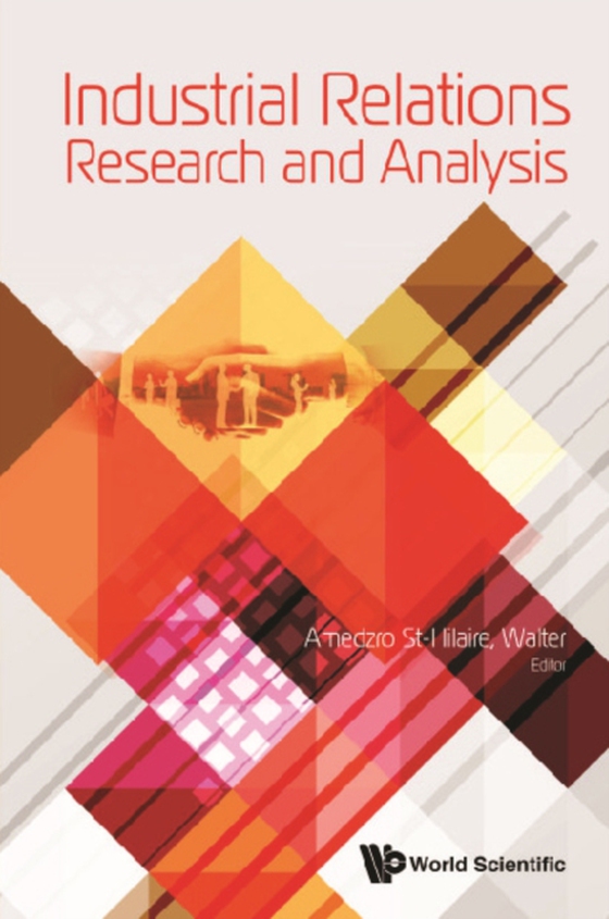 Industrial Relations Research And Analysis (e-bog) af Walter Amedzro St-hilaire, Amedzro St-hilaire