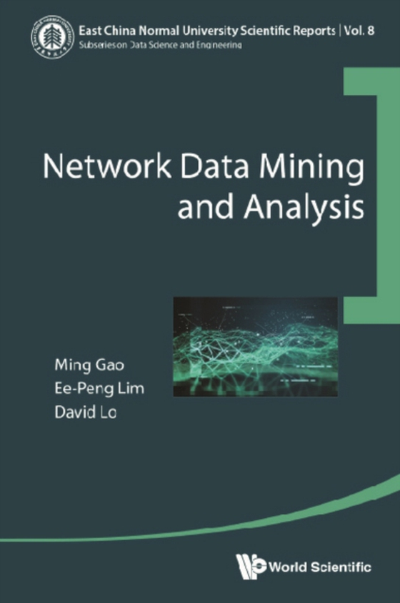 Network Data Mining And Analysis (e-bog) af David Lo, Lo