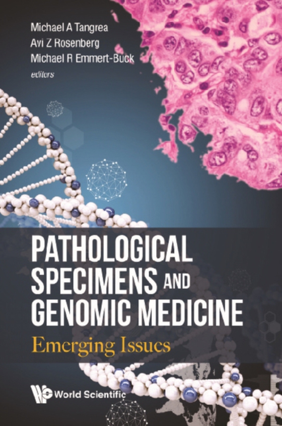 Pathological Specimens And Genomic Medicine: Emerging Issues (e-bog) af -