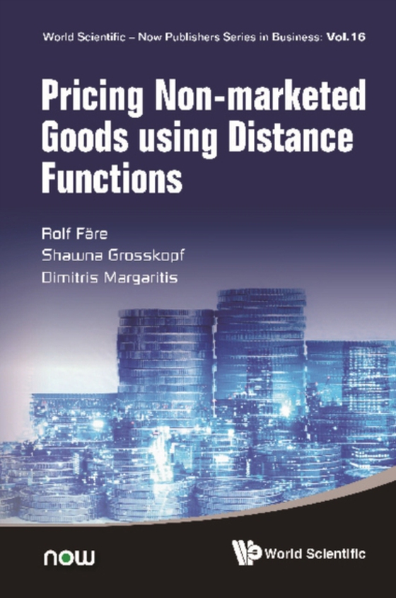 Pricing Non-marketed Goods Using Distance Functions (e-bog) af Dimitris Margaritis, Margaritis