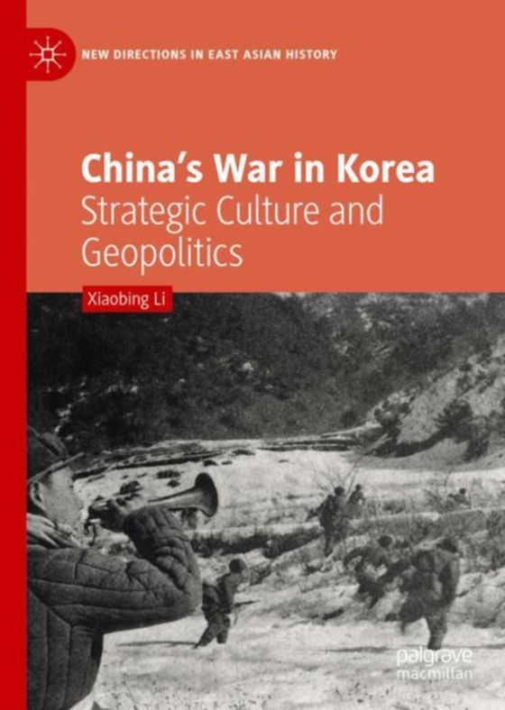 China's War in Korea (e-bog) af Li, Xiaobing