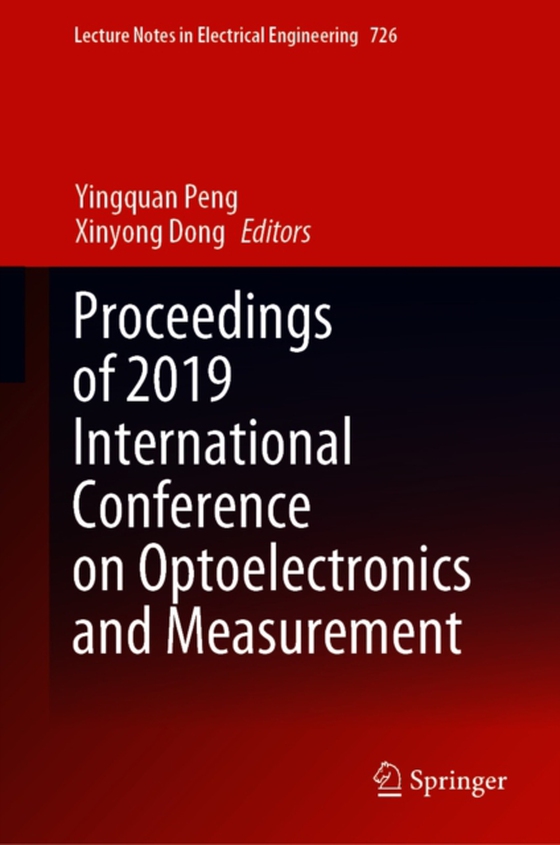 Proceedings of 2019 International Conference on Optoelectronics and Measurement (e-bog) af -