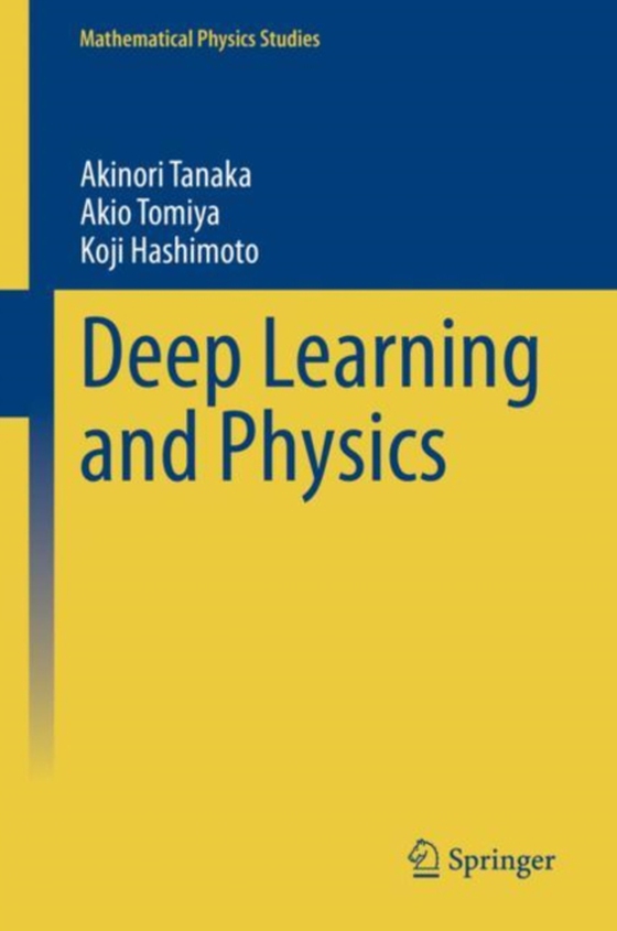 Deep Learning and Physics