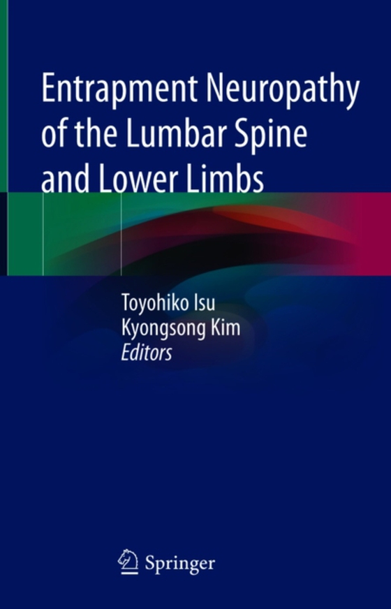 Entrapment Neuropathy of the Lumbar Spine and Lower Limbs (e-bog) af -