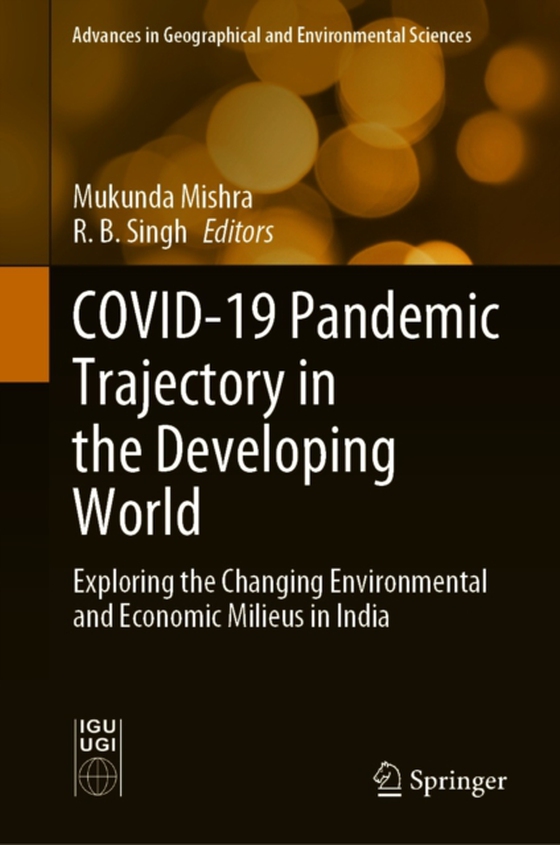 COVID-19 Pandemic Trajectory in the Developing World