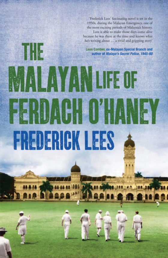 Malayan Life of Ferdach O'Haney (e-bog) af Lees, Frederick