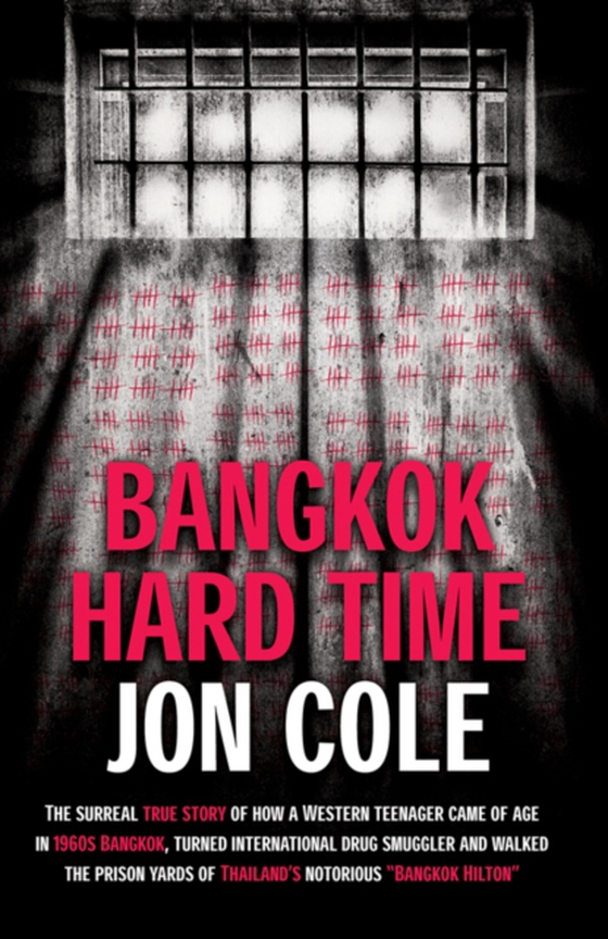 Bangkok Hard Time