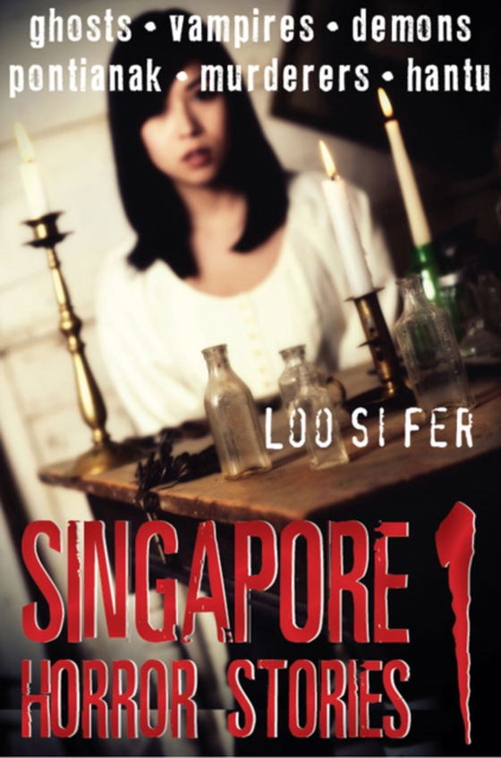 Singapore Horror Stories (e-bog) af Fer, Loo Si