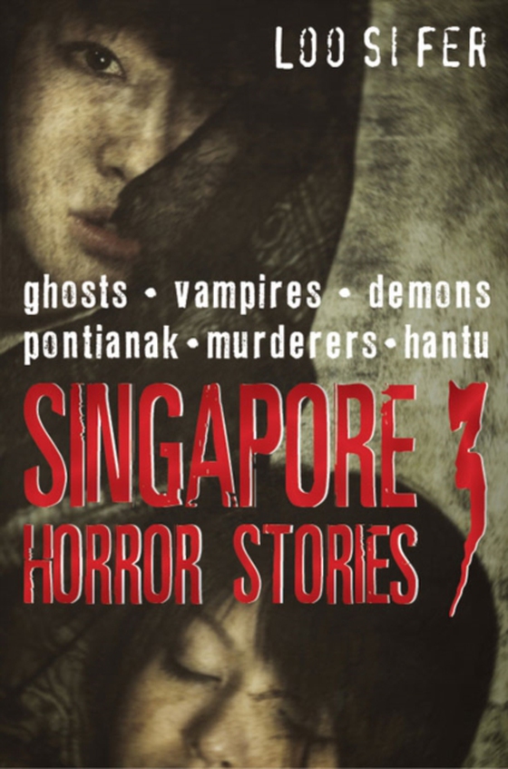 Singapore Horror Stories (e-bog) af Fer, Loo Si