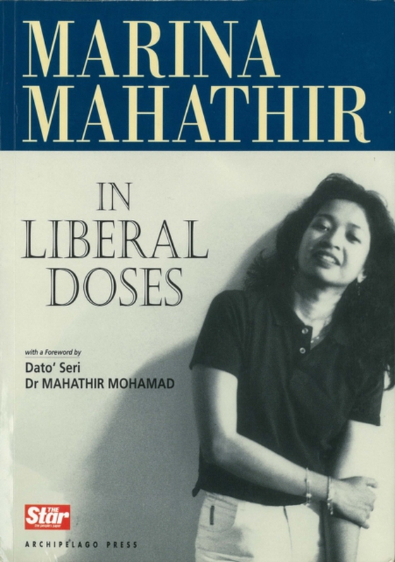 In Liberal Doses (e-bog) af Mahathir, Marina