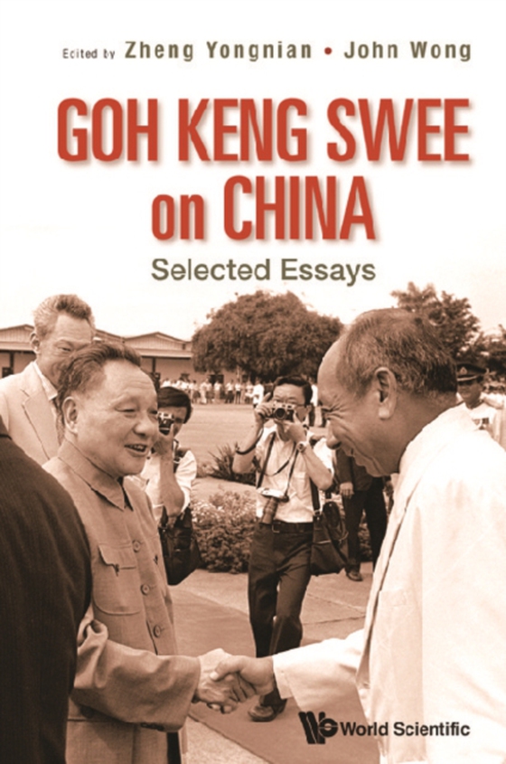 Goh Keng Swee On China: Selected Essays (e-bog) af -