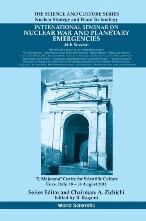 International Seminar On Nuclear War And Planetary Emergencies - 44th Session: The Role Of Science In The Third Millennium (e-bog) af -