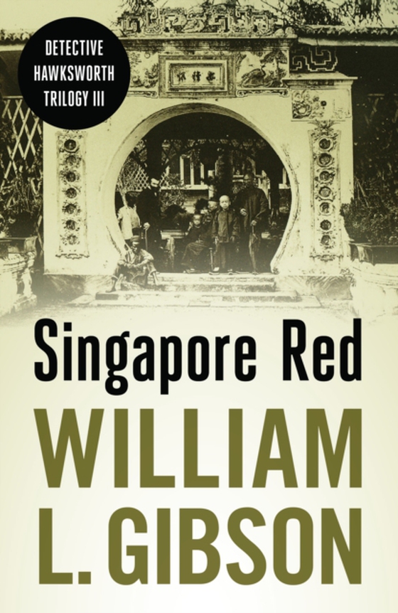 Singapore Red (e-bog) af Gibson, William L.