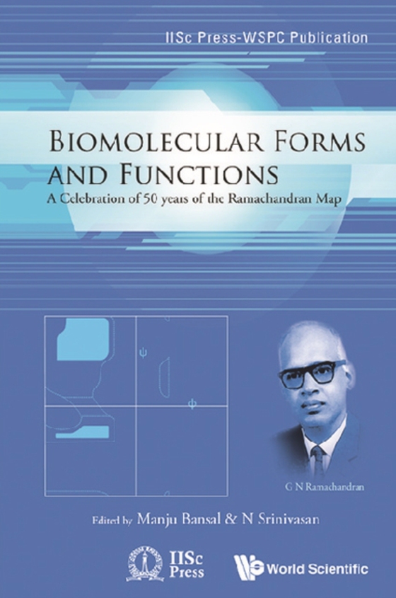 Biomolecular Forms And Functions: A Celebration Of 50 Years Of The Ramachandran Map (e-bog) af -