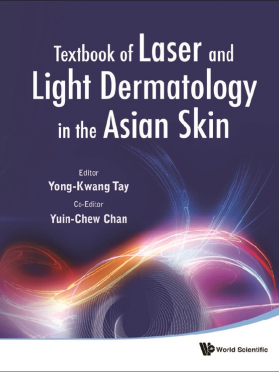 Textbook Of Laser And Light Dermatology In The Asian Skin (e-bog) af -