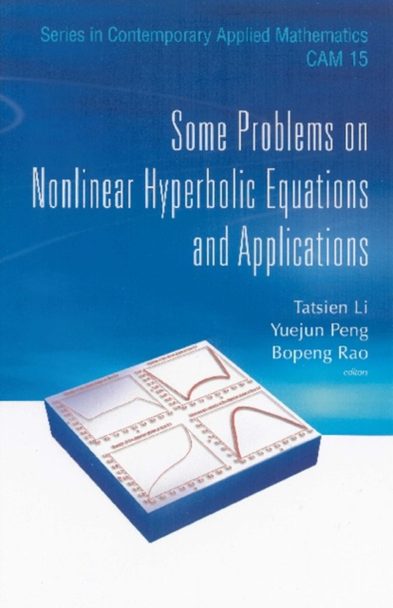 Some Problems On Nonlinear Hyperbolic Equations And Applications (e-bog) af -