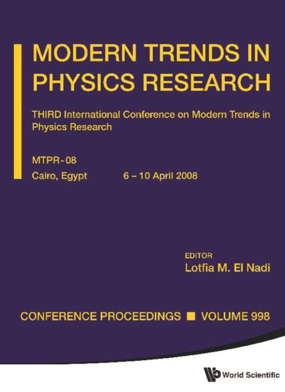 Modern Trends In Physics Research - Third International Conference On Modern Trends In Physics Research (Mtpr-08) (e-bog) af -