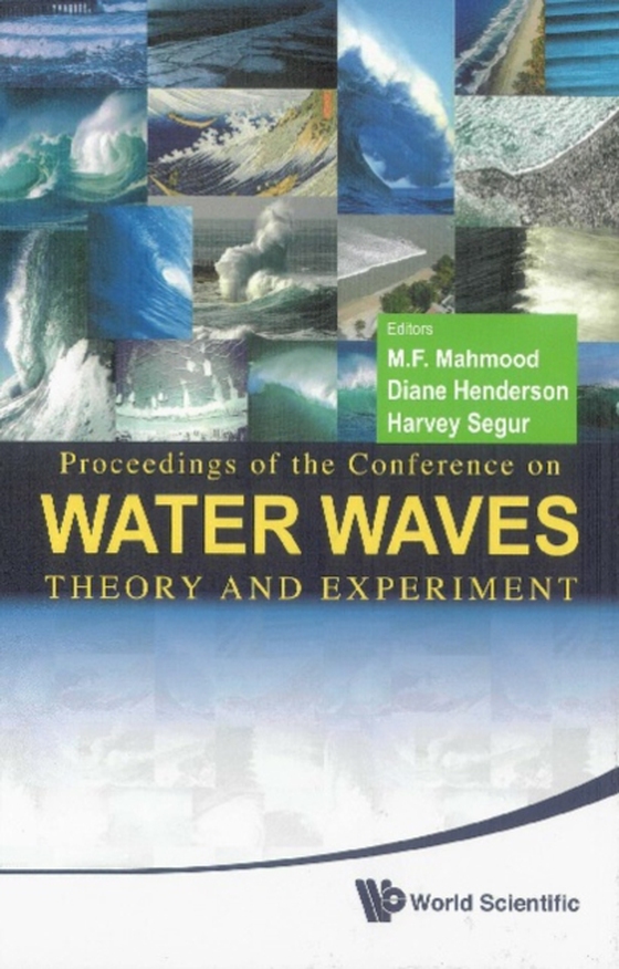 Water Waves: Theory And Experiment - Proceedings Of The Conference (e-bog) af -