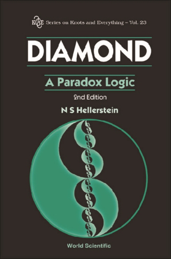 Diamond: A Paradox Logic (2nd Edition) (e-bog) af Nathaniel S Hellerstein, Hellerstein