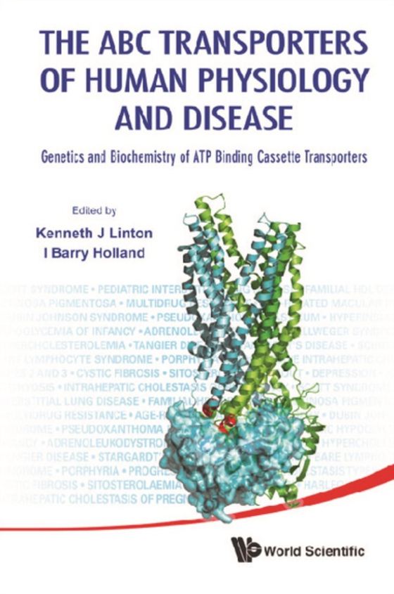 Abc Transporters Of Human Physiology And Disease, The: Genetics And Biochemistry Of Atp Binding Cassette Transporters (e-bog) af -