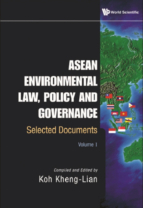 Asean Environmental Law, Policy And Governance: Selected Documents (Volume I) (e-bog) af -