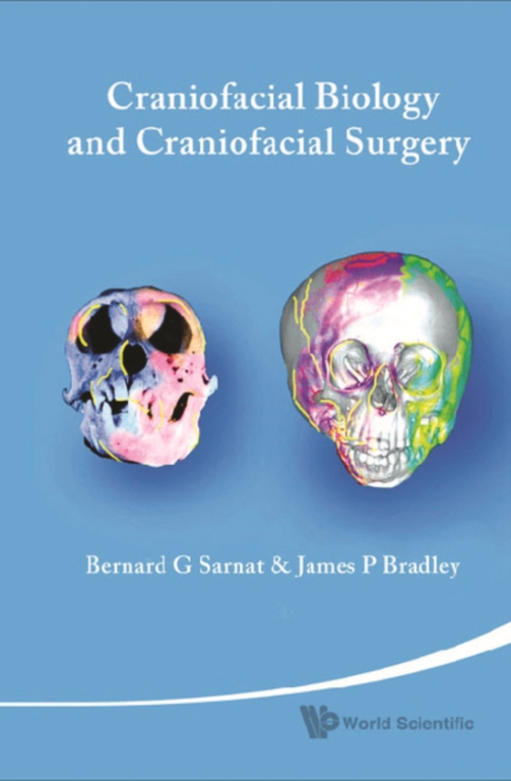 Craniofacial Biology And Craniofacial Surgery