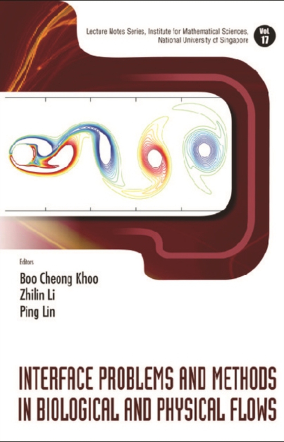 Interface Problems And Methods In Biological And Physical Flows (e-bog) af -