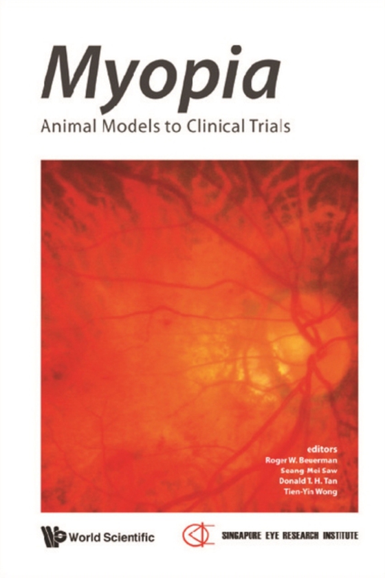 Myopia: Animal Models To Clinical Trials (e-bog) af -