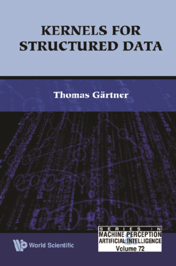 Kernels For Structured Data (e-bog) af Thomas Gartner, Gartner