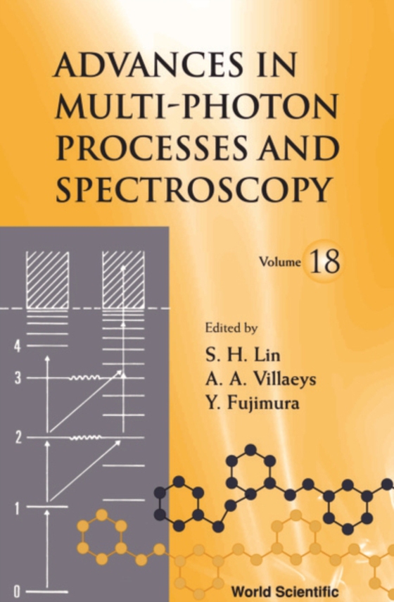 Advances In Multi-photon Processes And Spectroscopy, Vol 18 (e-bog) af -