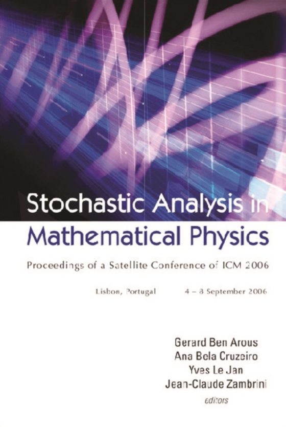 Stochastic Analysis In Mathematical Physics - Proceedings Of A Satellite Conference Of Icm 2006 (e-bog) af -