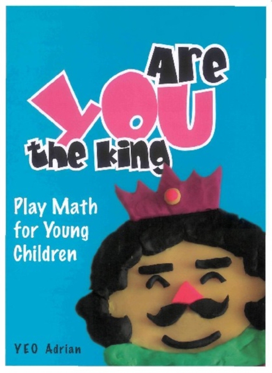 Are You The King, Or Are You The Joker?: Play Math For Young Children (e-bog) af Adrian Ning Hong Yeo, Yeo