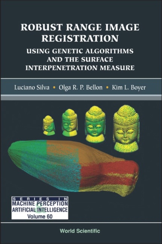 Robust Range Image Registration Using Genetic Algorithms And The Surface Interpenetration Measure (e-bog) af Kim L Boyer, Boyer