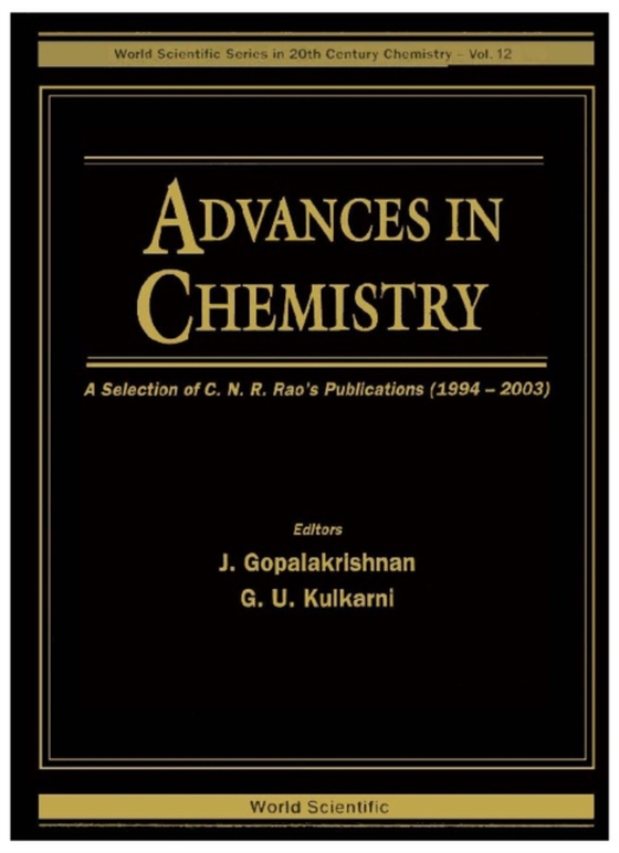 Advances In Chemistry: A Selection Of C N R Rao's Publications (1994-2003)