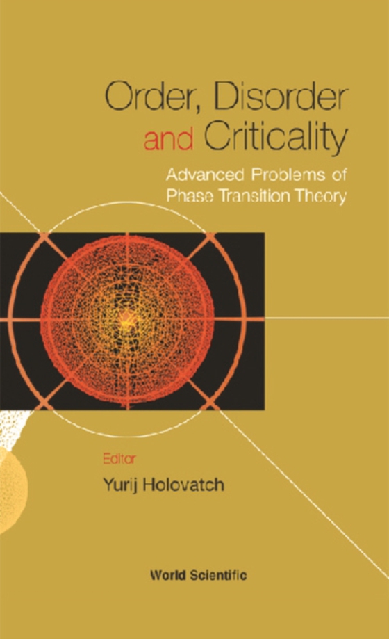 Order, Disorder, And Criticality: Advanced Problems Of Phase Transition Theory (e-bog) af -