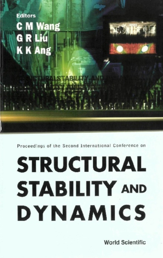 Structural Stability And Dynamics, Volume 1 (With Cd-rom) - Proceedings Of The Second International Conference (e-bog) af -